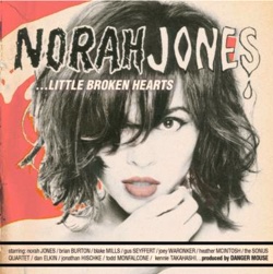 jones, norah (джонс, нора) little broken hearts / digisleeve