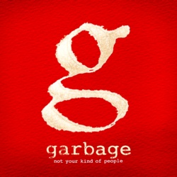 garbage not your kind of people / deluxe edition / digipack